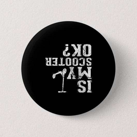 Ist mein Roller ok - Ich mache meine eigenen Stunt Button (Vorderseite)