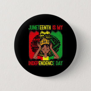 Ist mein Unabhängigkeitstag Schwarze Frauen 4. Jul Button
