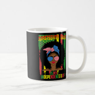 Ist mein Unabhängigkeitstag Schwarze Frauen 4. Jul Kaffeetasse