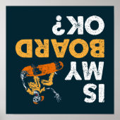 Ist mein Vorstand in Ordnung? Skateboard Funny Upd Poster (Vorne)