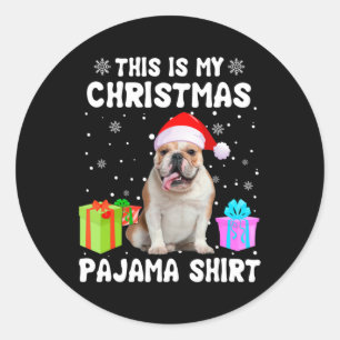 Ist mein Weihnachts-Bulldog-Hund Pajama-Welpe L Runder Aufkleber