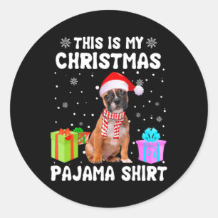 Ist mein Weihnachts-Französisch Bulldog Dog Pajama Runder Aufkleber