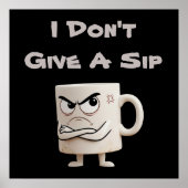 „Ist mir doch egal“ Grumpy Mug Poster (Vorne)