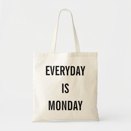 IST MONTAG TÄGLICH TRAGETASCHE (Vorne)