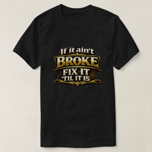 "Ist nicht kaputt" T-Shirt (Design vorne)