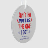 Ist nicht kein Mimi wie das, was ich Großmutter Go Ornament (Vorderseite)