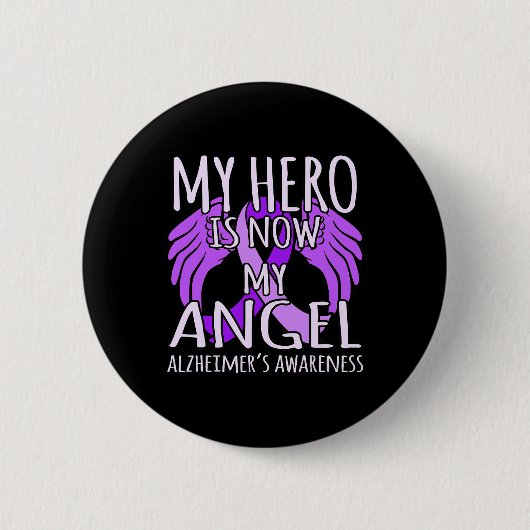 Ist nun das Bewusstsein meines Engels Alzheimerhei Button (Vorderseite)