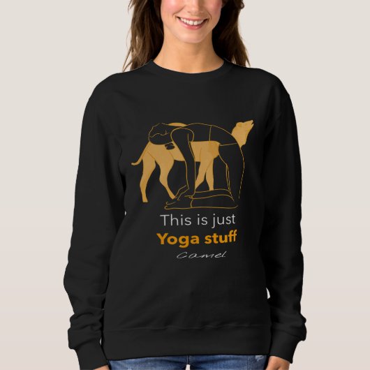 Ist nur Yoga Stuff Camel Graphic Yoga Pose Sweatshirt (Vorderseite)