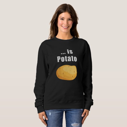 Ist Potato 1 Sweatshirt (Vorne ganz)