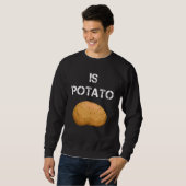Ist Potato 2 Sweatshirt (Vorne ganz)