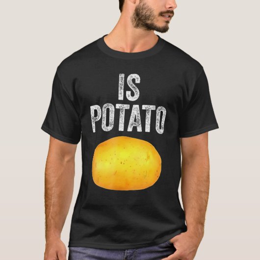 Ist Potato Jokes Meme auf Spätnachts TV-Vortrag T-Shirt (Vorderseite)
