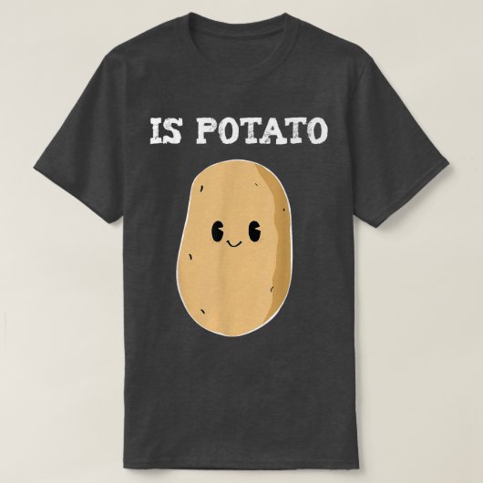 Ist Potato Niedlich Potato lustig spät nachts Fern T-Shirt (Design vorne)