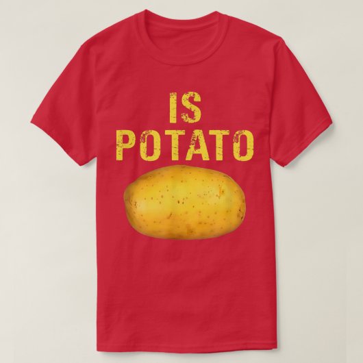 Ist Potato Shirt lustig, wie an später Nacht geseh (Design vorne)