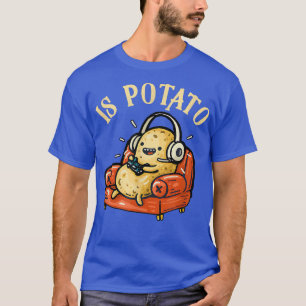 Ist Potato, wie auf spät nachts Fernsehen lustig g T-Shirt