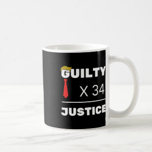Ist schuldig Trump 2024 Wahl Amerikaner Kaffeetasse