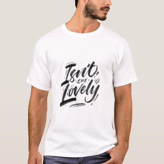 Ist sie lieblich T-- T-Shirt (Vorderseite)