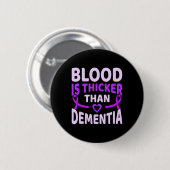 Ist Thicker als Dementia Alzheimerheimer's Awarene Button (Vorne & Hinten)