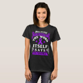 Ist unmöglich! Fibromyalgie Bewusstsein T-Shirt (Vorne ganz)