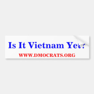 Ist Vietnam noch da? Autoaufkleber