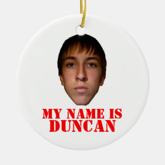 Ist Weihnachtsverzierung 2010, mein Name Duncan Keramikornament