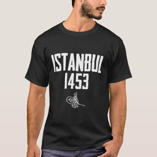 Istanbul 1453 Fetih Konstantinopel Fatih Sultan T-Shirt (Vorderseite)