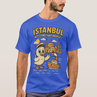 Istanbul (nicht Konstantinopel) T-Shirt