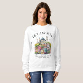 Istanbul Turkey Watercolor City Sweatshirt (Vorne ganz)