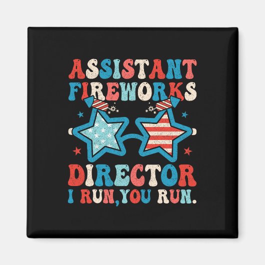 Istant Fireworks Director Funny 4. Juli Men Wo Magnet (Vorne)