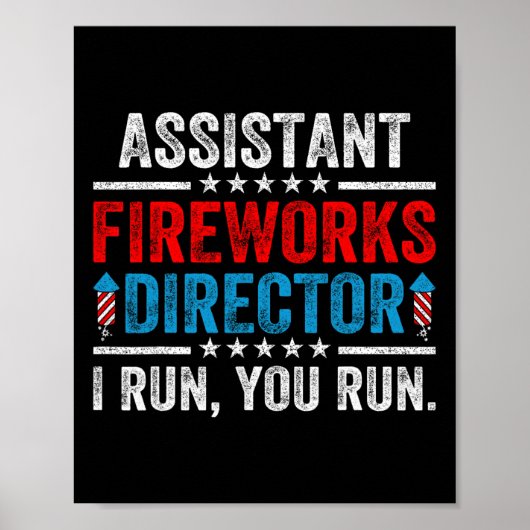 Istant Fireworks Director Funny 4. Juli Men Wo Poster (Vorne)