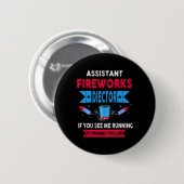 Istant Fireworks Director I Run You Run 4th Jul Button (Vorne & Hinten)
