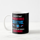 Istant Fireworks Director I Run You Run 4th Jul Kaffeetasse (Links)