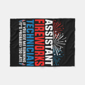 Istant Fireworks Techniker, wenn Sie Funny 4th O s Fleecedecke (Vorderseite (Horizontal))