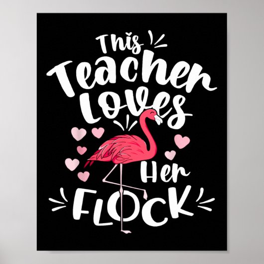 Istant Principal Lieben Ihr Flock Flamingo Lehrer Poster (Vorne)