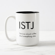 ISTJ Seriös über alles, was Tasse Geschenk