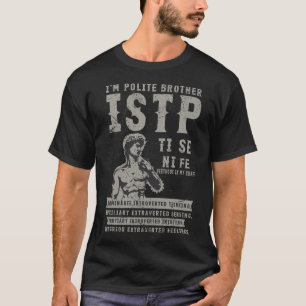 ISTP-Persönlichkeitstyp Der Mechaniker-Hey-Typolog T-Shirt