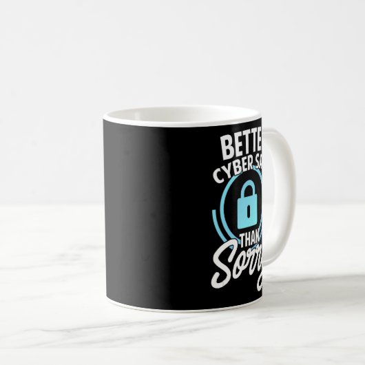 IT-Absicherung im Cyberbereich ist sicherer als S Kaffeetasse (VorderseiteRechts)