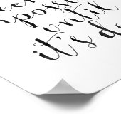 It Always Seems Impossible Until It's Done Poster (Ecke)