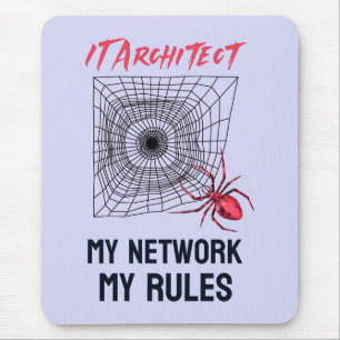 IT-Architektur: Mein Netzwerk, meine Regeln sind w Mousepad