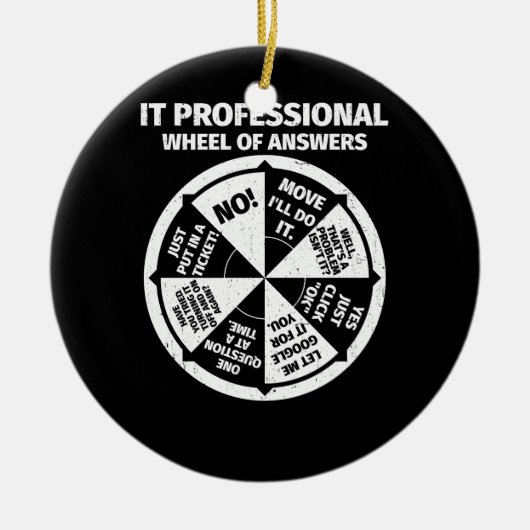 IT-Berufliches Geek Wheel of Answers Keramik Ornament (Vorne)