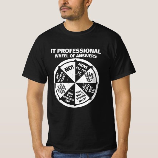 IT-Berufliches Geek Wheel of Answers T-Shirt (Vorderseite)