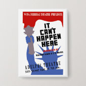 It Can't Happen Here WPA Poster Button (Vorderseite)
