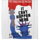 It Can't Happen Here WPA Poster Duschvorhang (Vorderseite)