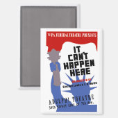 It Can't Happen Here WPA Poster Magnet (Vorderseite/Rückseite)