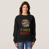It Could Be Wurst Smoker Grill Barbecue Meat Grill Sweatshirt (Vorne ganz)