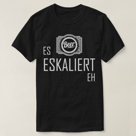 It Escalates Eh Beer Mallorca Suff 11 T-Shirt (Design vorne)