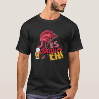It escalates eh flamingo T-Shirt