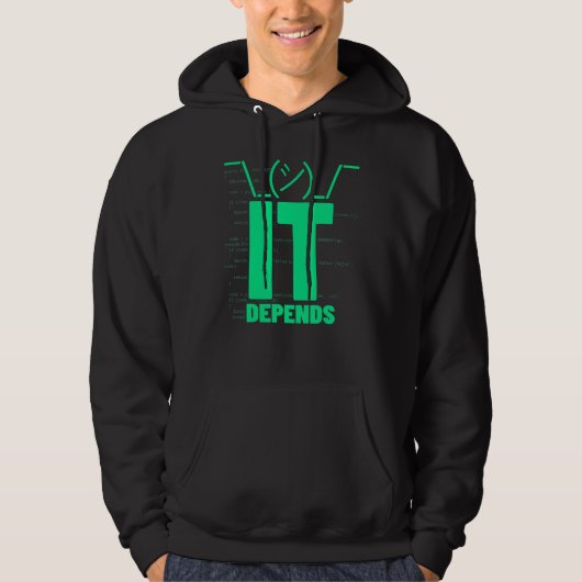 IT hängt davon ab Programmierer Software-Ingenieu Hoodie (Vorderseite)