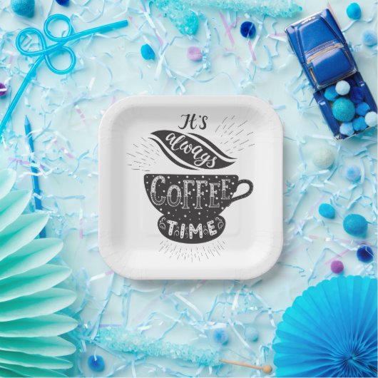 It Is Always Coffee Time Pappteller (Party)