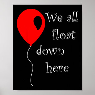 IT is Halloween Anzug Red Balloon You'll Float T Poster