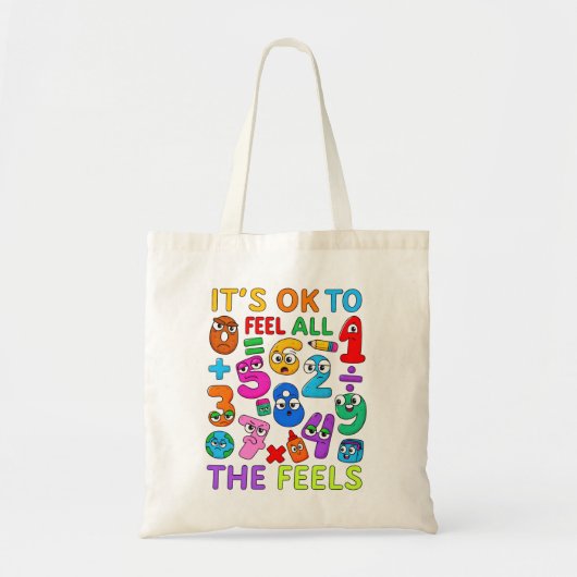 It Is Ok To Feel All The Feels Math Tote Bag Tragetasche (Vorne)
